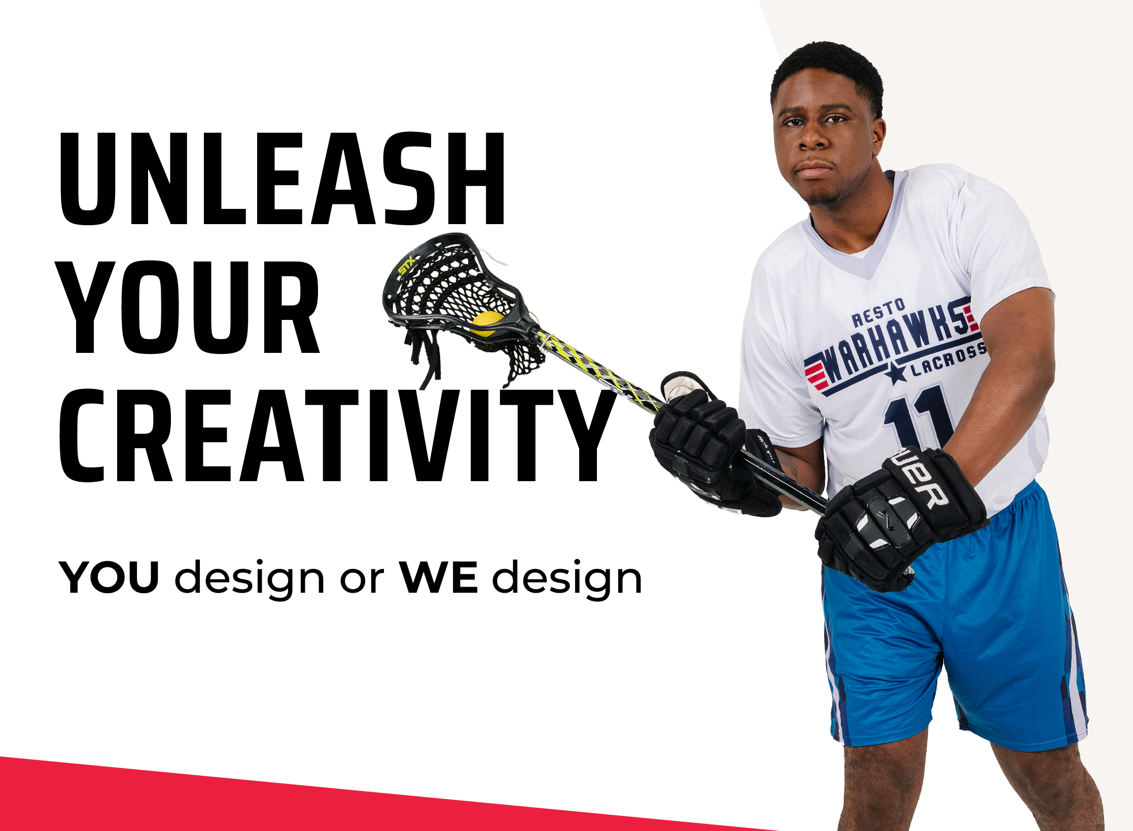 Lacrosse-Unleash Your Creativity